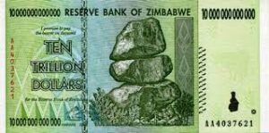 The 10 Trillion Dollar banknote released by the Reserve Bank of Zimbabwe in 2008